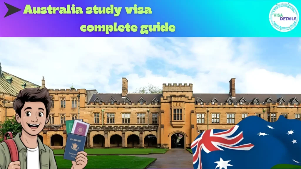 Australia study visa complete guide